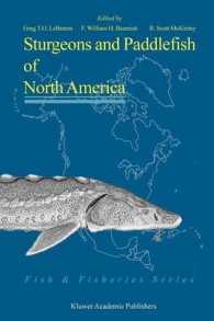 Sturgeons and Paddlefish of North America (Fish & Fisheries Series)