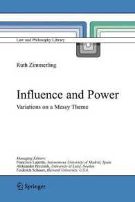 Influence and Power : Variations on a Messy Theme (Law and Philosophy Library)
