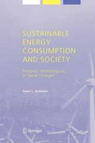 Sustainable Energy Consumption and Society : Personal, Technological, or Social Change? (Alliance for Global Sustainability Bookseries)