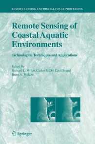 Remote Sensing of Coastal Aquatic Environments : Technologies, Techniques and Applications (Remote Sensing and Digital Image Processing)