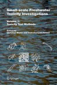 Small-scale Freshwater Toxicity Investigations : Toxicity Test Methods 〈1〉