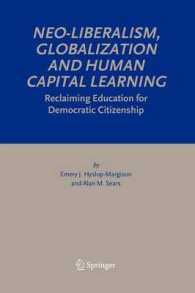 Neo-liberalism, Globalization and Human Capital Learning : Reclaiming Education for Democratic Citizenship