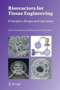 Bioreactors for Tissue Engineering : Principles, Design and Operation