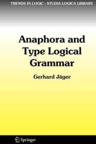 Anaphora and Type Logical Grammar (Trends in Logic)
