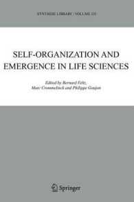 Self-organization and Emergence in Life Sciences (Synthese Library)