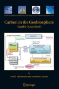 Carbon in the Geobiosphere : Earth's Outer Shell (Topics in Geobiology)