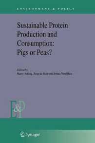 Sustainable Protein Production and Consumption : Pigs or Peas? (Environment & Policy)