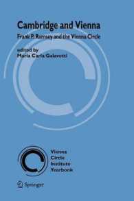 Cambridge and Vienna : Frank P. Ramsey and the Vienna Circle