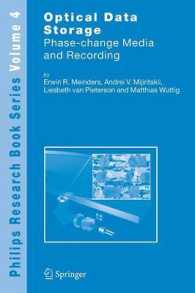 Optical Data Storage: Phase-change media and recording (Philips Research Book Series) 〈4〉