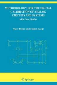 Methodology for the Digital Calibration of Analog Circuits and Systems : With Case Studies (The Springer International Series in Engineering and Compu