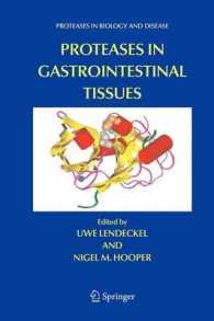 Proteases in Gastrointestinal Tissues (Proteases in Biology and Disease)
