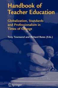 Handbook of Teacher Education : Globalization, Standards and Professionalism in Times of Change