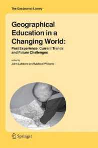 Geographical Education in a Changing World : Past Experience, Current Trends and Future Challenges (Geojournal Library)