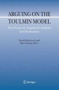 Arguing on the Toulmin Model : New Essays in Argument Analysis and Evaluation (Argumentation Library)
