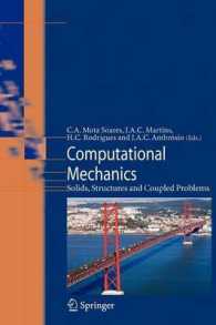 Computational Mechanics : Solids, Structures and Coupled Problems