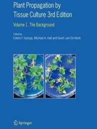 Plant Propagation by Tissue Culture : The Background 〈1〉 （3RD）