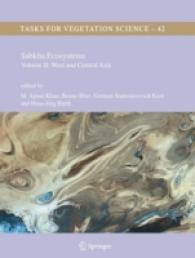 Sabkha Ecosystems : West and Central Asia (Tasks for Vegetation Science) 〈2〉