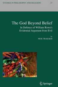 The God Beyond Belief : In Defence of William Rowe's Evidential Argument from Evil