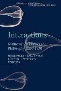 Interactions : Mathematics, Physics and Philosophy, 1860-1930 (Boston Studies in the Philosophy of Science)