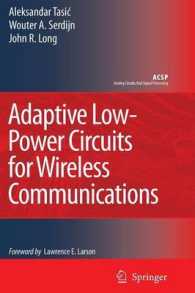 Adaptive Low-power Circuits for Wireless Communications (Analog Circuits and Signal Processing)