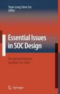 Essential Issues in S. O. C. Design : Designing Complex Systems-on-chip