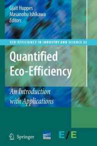 Quantified Eco-efficiency : An Introduction with Applications (Eco-efficiency in Industry and Science)