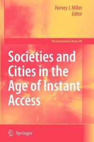 Societies and Cities in the Age of Instant Access (Geojournal Library)