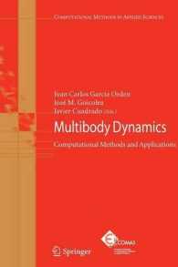Multibody Dynamics : Computational Methods and Applications (Computational Methods in Applied Sciences)