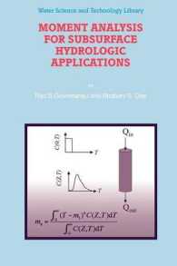 Moment Analysis for Subsurface Hydrologic Applications (Water Science and Technology Library)