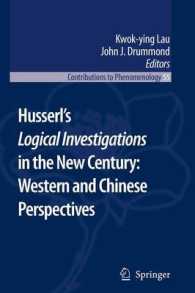 Husserls Logical Investigations in the New Century : Western and Chinese Perspectives (Contributions to Phenomenology)