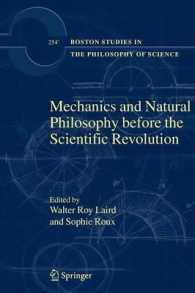 Mechanics and Natural Philosophy before the Scientific Revolution (Boston Studies in the Philosophy of Science)