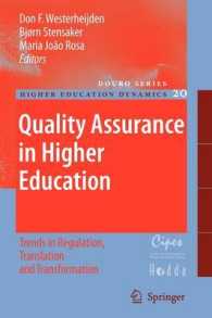 Quality Assurance in Higher Education : Trends in Regulation, Translation and Transformation (Higher Education Dynamics)