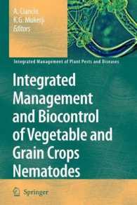 Integrated Management and Biocontrol of Vegetable and Grain Crops Nematodes (Integrated Management of Plant Pests and Diseases)