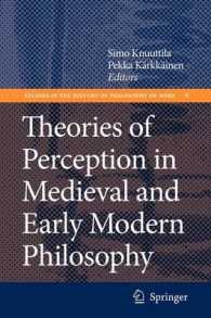 Theories of Perception in Medieval and Early Modern Philosophy (Studies in the History of Philosophy of Mind)