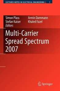 Multi-carrier Spread Spectrum 2007 : Proceedings from the 6th International Workshop on Multi-carrier Spread Spectrum, May 2007,herrsching, Germany (L