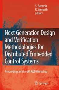 Next Generation Design and Verification Methodologies for Distributed Embedded Control Systems : Proceedings of the Gm R&d Workshop, Bangalore, India,