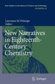 New Narratives in Eighteenth-century Chemistry : Contributions from the First Francis Bacon Workshop, 21-23 April 2005, California Institute of Techno