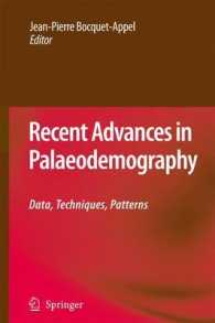 Recent Advances in Palaeodemography : Data, Techniques, Patterns