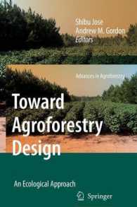 Toward Agroforestry Design : An Ecological Approach (Advances in Agroforestry)