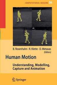 Human Motion : Understanding, Modelling, Capture, and Animation (Computational Imaging and Vision)