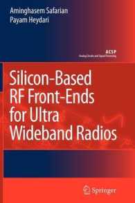 Silicon-based RF Front-ends for Ultra Wideband Radios (Analog Circuits and Signal Processing)
