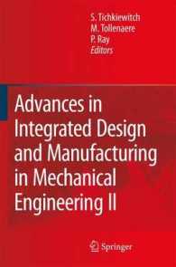 Advances in Integrated Design and Manufacturing in Mechanical Engineering II