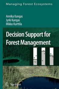 Decision Support for Forest Management (Managing Forest Ecosystems)