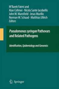 Pseudomonas Syringae Pathovars and Related Pathogens : Identification, Epidemiology and Genomics