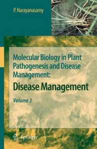 Molecular Biology in Plant Pathogenesis and Disease Management : Disease Management 〈3〉