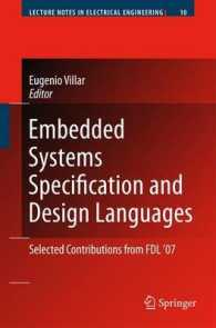 Embedded Systems Specification and Design Languages : Selected Contributions from Fdl07 (Lecture Notes in Electrical Engineering)