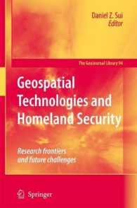 Geospatial Technologies and Homeland Security : Research Frontiers and Future Challenges