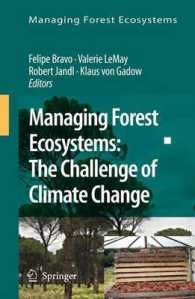 Managing Forest Ecosystems: the Challenge of Climate Change (Managing Forest Ecosystems)