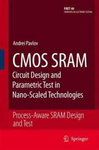 CMOS Sram Circuit Design and Parametric Test in Nano-scaled Technologies : Process-aware Sram Design and Test (Frontiers in Electronic Testing)