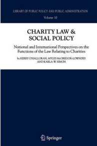 Charity Law & Social Policy : National and International Perspectives on the Functions of the Law Relating to Charities (Library of Public Policy and